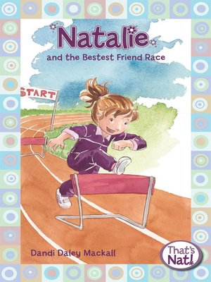 cover image of Natalie and the Bestest Friend Race